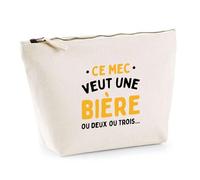 Trousse Ce Mec Veut Une Bière | Pochette Toilette Maquillage | Idée Cadeau Alcool Humour Original Drôle Apéro Anniversaire Fête Soirée Unique