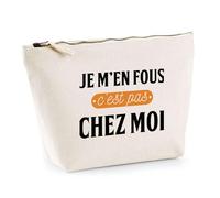 Trousse C'est Pas chez Moi | Pochette Toilette Maquillage | Idée Cadeau Humour Drôle Marrant Beauf Original Anniversaire Fête