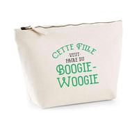 Trousse Cette Fille Veut Faire du Boogie-Woogie | Pouch | Idée Pochette Toilette Maquillage Transport Cadeau Anniversaire Fête Original Famille Travail Départ Collègue Retraite