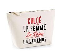 Trousse Chloé la Femme la Reine la Légende | Pochette Toilette Maquillage | Idée Cadeau Petite Amie Copine Maman Amour Humour Noël Anniversaire Fête des Mères