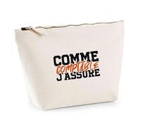 Trousse comme Comptable j’Assure | Pouch | Idée Pochette Toilette Maquillage Transport Cadeau Anniversaire Fête Original Famille Travail Départ Collègue Retraite