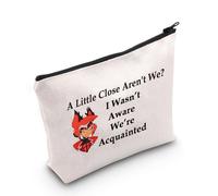 Trousse de maquillage avec inscription « A Little Close Are Not We ? I Wasn't Aware We're Acquainted », A Little Close Aren't We