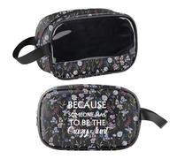 Trousse de maquillage « Because Someone Has to Be Crazy Aunt » - Cadeau pour tante - Trousse de maquillage de voyage pour tante