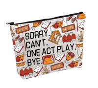 Trousse de maquillage de théâtre Sorry Can't One Act Play Bye - Cadeau pour actrice, acteur, Thespian, One Act Play B