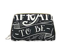 Trousse de Maquillage Portable en Cuir Minimaliste et élégante, n'ayez Pas Peur d'être Une Superbe Trousse de Maquillage imprimée pour Filles et Femmes - Petite Taille