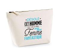 Trousse Déjà Pris par Une Femme Fantastique | Pochette Toilette Maquillage | Idée Cadeau Petite Amie Copine Femme Parfaite Drôle Humour Original Anniversaire Amour Unique