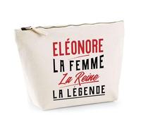 Trousse Eléonore la Femme la Reine la Légende | Pochette Toilette Maquillage | Idée Cadeau Petite Amie Copine Maman Amour Humour Noël Anniversaire Fête des Mères