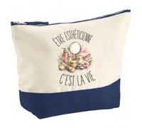Trousse Être Esthéticienne C'est La Vie | Grand Format Trousse de Toilette Vanity Maquillage | Idée Cadeau Femme Homme Anniversaire Noël | Coton Imprimé en Bretagne