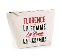 Trousse Florence la Femme la Reine la Légende | Pochette Toilette Maquillage | Idée Cadeau Petite Amie Copine Maman Amour Humour Noël Anniversaire Fête des Mères