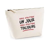 Trousse Force athlétique Toujours | Pouch | Idée Trousse Toilette Maquillage Cadeau Anniversaire Fête Original Famille Travail Départ Collègue Retraite