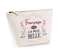 Trousse Françoise la Plus Belle | Pochette Maquillage Make-up Toilette Cadeau Fête des Mères Anniversaire Soeur Noël Tata Marraine