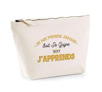 Trousse Je Ne Perds Jamais ! | Pochette Toilette Maquillage | Idée Cadeau Humour Drôle Marrant Motivant Cadeau Anniversaire Fête