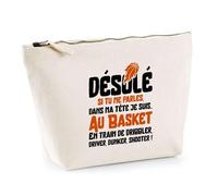 Trousse Je suis au Basket | Pochette Toilette Maquillage | Idée Cadeau Basket Basketteur Humour Sport Slam Dunk Joueur Drôle Original Match