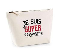 Trousse Je suis Un Super Professeur | Pouch | Idée Pochette Toilette Maquillage Transport Cadeau Anniversaire Fête Original Famille Travail Départ Collègue Retraite