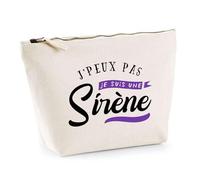 Trousse Je suis Une Sirène | Pochette Toilette Maquillage | Idée Cadeau Petite Amie Copine Femme Parfaite Drôle Humour Original Anniversaire Amour Unique