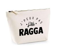 Trousse J'peux Pas J'Ai Ragga | Pochette Toilette Maquillage | Idée Cadeau Danse Reggae Sport Humour Original Anniversaire