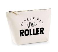 Trousse J'peux Pas J'Ai Roller | Pochette Toilette Maquillage | Idée Cadeau Roues Glisse Sport Humour Original Anniversaire