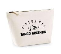 Trousse J'peux Pas J'Ai Tango Argentin | Pochette Toilette Maquillage | Idée Cadeau Danse Passion Sport Humour Original Anniversaire
