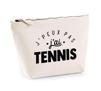 Trousse J'peux Pas J'Ai Tennis | Pochette Toilette Maquillage | Idée Cadeau Raquette Balle Sport Humour Original Anniversaire