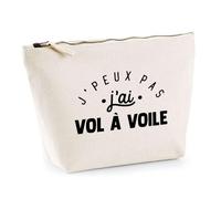 Trousse J'peux Pas J'Ai Vol à Voile | Pochette Toilette Maquillage | Idée Cadeau Planeur Ciel Sport Humour Original Anniversaire