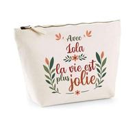 Trousse Lola la Vie est Plus Jolie | Pochette Maquillage Make-up Toilette Cadeau Fête des Mères Anniversaire Soeur Noël Tata Marraine