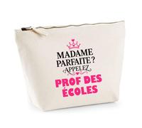 Trousse Madame Parfaite Prof des ecoles - Pouch Case - Idée Trousse Rangement Cadeau Anniversaire Fête Original Famille Travail Départ Collègue Retraite Noël.