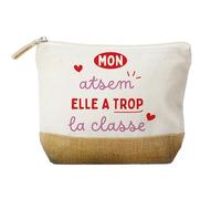 Trousse Mon Atsem Elle a Trop la Classe - Idée Cadeau Fin d’Année pour Atsem