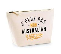 Trousse Mon Australian ne Veut Pas | Pochette Toilette Maquillage | Idée Cadeau Propriétaire Chien Humour Drôle Marrant Original Anniversaire