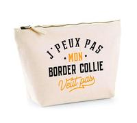 Trousse Mon Border Collie ne Veut Pas | Pochette Toilette Maquillage | Idée Cadeau Propriétaire Chien Humour Drôle Marrant Original Anniversaire