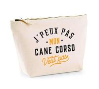 Trousse Mon Cane Corso ne Veut Pas | Pochette Toilette Maquillage | Idée Cadeau Propriétaire Chien Humour Drôle Marrant Original Anniversaire