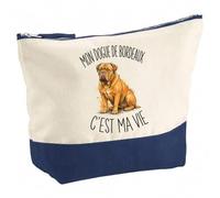 Trousse Mon Dogue de Bordeaux C'est Ma Vie | Grand Format Trousse de Toilette Vanity Maquillage | Idée Cadeau Femme Homme Anniversaire Noël | Coton Imprimé en Bretagne