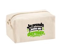 Trousse Multifonction Je Prends Juste Un dernier. Expressions Françaises | Pochette Coton 2,5 L Zip Métal Forme Cubique | Toilette Maquillage École Câbles | Idée Cadeau Amateur Apéro Rentrée