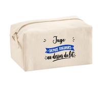 Trousse Multifonction Juge Depuis Toujours au Dessus du Lot - Multi-Purpose Case - Idée Trousse Multifonction Cadeau Anniversaire Fête Original Famille Travail Départ Collègue Retraite Noël.