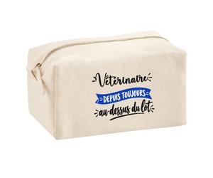 Trousse Multifonction Vétérinaire Depuis Toujours au Dessus du Lot - Multi-Purpose Case - Idée Trousse Multifonction Cadeau Anniversaire Fête Original Famille Travail Départ Collègue Retraite Noël.