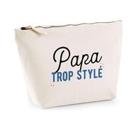 Trousse Papa Trop Stylé | Pochette Toilette Maquillage | Idée Cadeau Père Humour Original Noël Anniversaire Fête des Pères Famille Amour Naissance Retraite