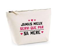 Trousse par sa Mère | Pochette Toilette Maquillage | Idée Cadeau Maman Humour Original Noël Anniversaire Fête des Mères Famille Amour Naissance Retraite