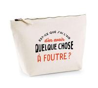 Trousse Quelque Chose à Foutre | Pochette Toilette Maquillage | Idée Cadeau Humour Drôle Marrant Beauf Jeu de Mots Original Anniversaire Fête