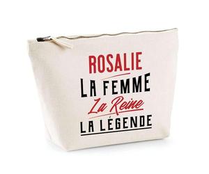 Trousse Rosalie la Femme la Reine la Légende | Pochette Toilette Maquillage | Idée Cadeau Petite Amie Copine Maman Amour Humour Noël Anniversaire Fête des Mères