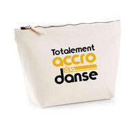 Trousse Totalement Accro à la Danse | Pouch | Idée Pochette Toilette Maquillage Transport Cadeau Anniversaire Fête Original Famille Travail Départ Collègue Retraite