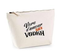 Trousse Vivre d’Amour et de Vodka | Pouch | Idée Pochette Toilette Maquillage Transport Cadeau Anniversaire Fête Original Famille Travail Départ Collègue Retraite
