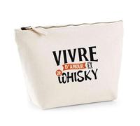 Trousse Vivre d’Amour et de Whisky | Pouch | Idée Pochette Toilette Maquillage Transport Cadeau Anniversaire Fête Original Famille Travail Départ Collègue Retraite