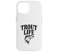 Trout Life Fishing Adventure Lover for Pêcheurs Coque pour iPhone 14