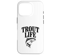 Trout Life Fishing Adventure Lover for Pêcheurs Coque pour iPhone 16 Pro