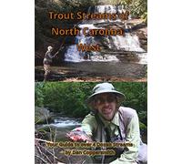 Trout Streams of North Carolina, West