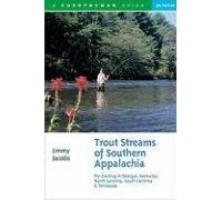 Trout Streams Of Southern Appalachia