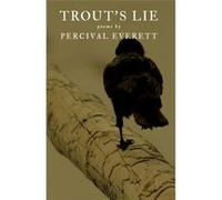 Trouts Lie by Percival Everett Percival Everett (Auteur)
