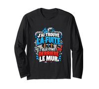 Trouvé La Fuite Elle Était Derrière Le Mur Humour Plombier Manche Longue