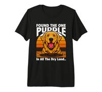Trouvé la Seule flaque d'eau dans Toute la Terre sèche T-Shirt Haut de Gamme