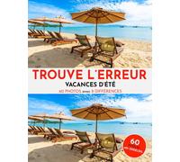 Trouve l'erreur - Vacances d'été - 60 Puzzles de recherche d'images - 8 erreurs chacun - pour adultes et adolescents