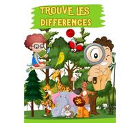 trouve les différences 4-8 ans: Cherche et trouve les animaux | livre de jeux enfants dès 4 ans | COULEUR | Pour améliorer la concentration et l'observation de l'enfant | jeu des 7 erreurs